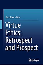 Télécharger le livre :  Virtue Ethics: Retrospect and Prospect