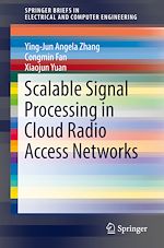 Télécharger le livre :  Scalable Signal Processing in Cloud Radio Access Networks