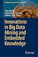 Télécharger le livre :  Innovations in Big Data Mining and Embedded Knowledge