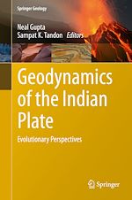 Télécharger le livre :  Geodynamics of the Indian Plate