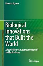 Télécharger le livre :  Biological Innovations that Built the World