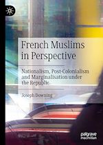 Télécharger le livre :  French Muslims in Perspective