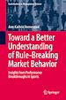 Télécharger le livre :  Toward a Better Understanding of Rule-Breaking Market Behavior