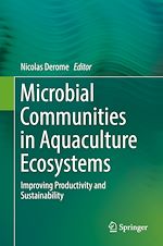 Télécharger le livre :  Microbial Communities in Aquaculture Ecosystems