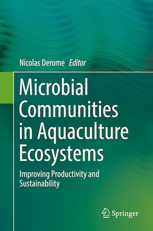 Téléchargez le livre :  Microbial Communities in Aquaculture Ecosystems