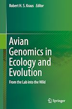 Télécharger le livre :  Avian Genomics in Ecology and Evolution