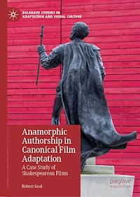 Télécharger le livre :  Anamorphic Authorship in Canonical Film Adaptation