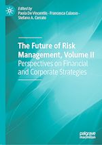 Télécharger le livre :  The Future of Risk Management, Volume II