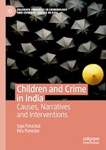 Download this eBook Children and Crime in India
