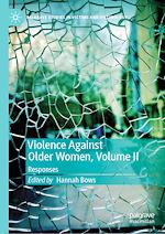 Télécharger le livre :  Violence Against Older Women, Volume II