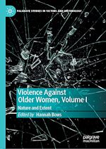 Télécharger le livre :  Violence Against Older Women, Volume I