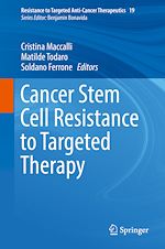 Télécharger le livre :  Cancer Stem Cell Resistance to Targeted Therapy