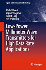 Télécharger le livre :  Low-Power Millimeter Wave Transmitters for High Data Rate Applications