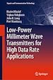 Télécharger le livre :  Low-Power Millimeter Wave Transmitters for High Data Rate Applications