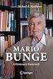 Télécharger le livre :  Mario Bunge: A Centenary Festschrift