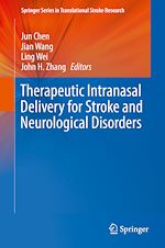 Télécharger le livre :  Therapeutic Intranasal Delivery for Stroke and Neurological Disorders
