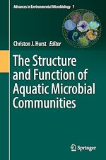Télécharger le livre :  The Structure and Function of Aquatic Microbial Communities