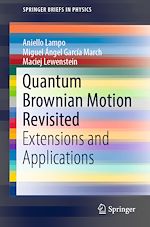 Télécharger le livre :  Quantum Brownian Motion Revisited