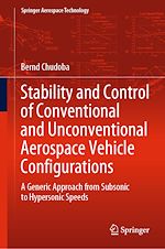 Télécharger le livre :  Stability and Control of Conventional and Unconventional Aerospace Vehicle Configurations