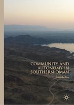 Télécharger le livre :  Community and Autonomy in Southern Oman