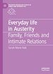 Télécharger le livre :  Everyday Life in Austerity