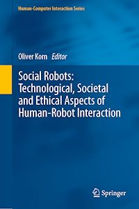 Télécharger le livre :  Social Robots: Technological, Societal and Ethical Aspects of Human-Robot Interaction