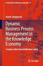 Télécharger le livre :  Dynamic Business Process Management in the Knowledge Economy