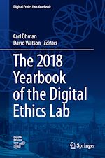 Télécharger le livre :  The 2018 Yearbook of the Digital Ethics Lab