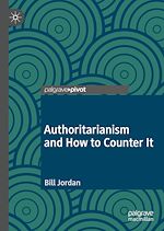 Télécharger le livre :  Authoritarianism and How to Counter It