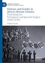 Download this eBook Violence and Gender in Africa's Iberian Colonies