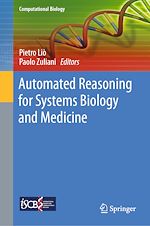 Télécharger le livre :  Automated Reasoning for Systems Biology and Medicine