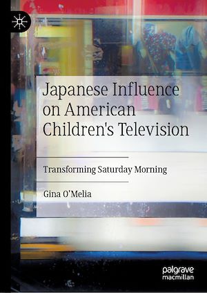 Téléchargez le livre :  Japanese Influence on American Children's Television