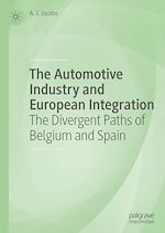 Télécharger le livre :  The Automotive Industry and European Integration