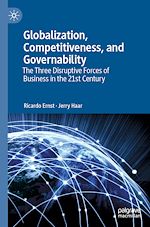 Télécharger le livre :  Globalization, Competitiveness, and Governability