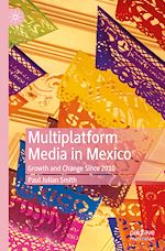 Télécharger le livre :  Multiplatform Media in Mexico