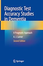 Télécharger le livre :  Diagnostic Test Accuracy Studies in Dementia
