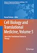 Télécharger le livre :  Cell Biology and Translational Medicine, Volume 5