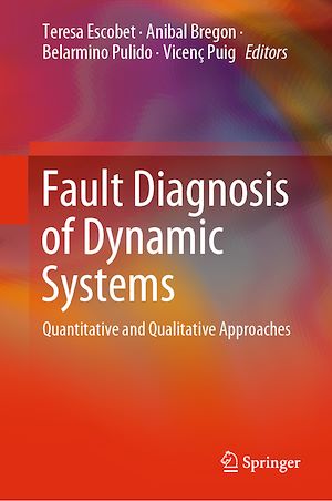 Téléchargez le livre :  Fault Diagnosis of Dynamic Systems