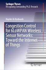 Télécharger le livre :  Congestion Control for 6LoWPAN Wireless Sensor Networks: Toward the Internet of Things