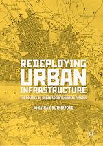 Télécharger le livre :  Redeploying Urban Infrastructure