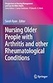 Télécharger le livre :  Nursing Older People with Arthritis and other Rheumatological Conditions