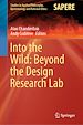 Télécharger le livre :  Into the Wild: Beyond the Design Research Lab