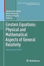 Télécharger le livre :  Einstein Equations: Physical and Mathematical Aspects of General Relativity