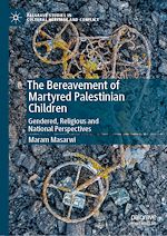 Télécharger le livre :  The Bereavement of Martyred Palestinian Children