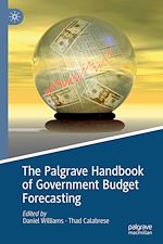 Télécharger le livre :  The Palgrave Handbook of Government Budget Forecasting