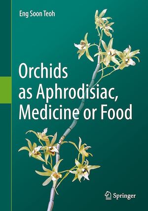 Téléchargez le livre :  Orchids as Aphrodisiac, Medicine or Food