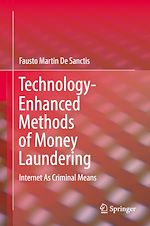 Télécharger le livre :  Technology-Enhanced Methods of Money Laundering