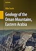 Télécharger le livre :  Geology of the Oman Mountains, Eastern Arabia