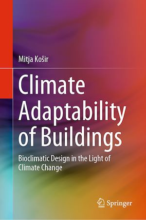 Téléchargez le livre :  Climate Adaptability of Buildings