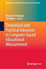 Download this eBook Theoretical and Practical Advances in Computer-based Educational Measurement